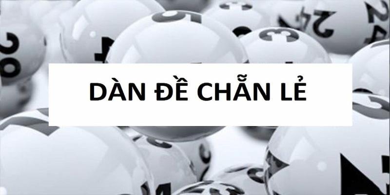 Dàn Chẵn Lẻ